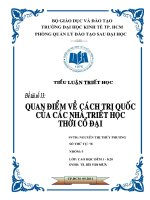 TIỂU LUẬN QUAN ĐIỂM VỀ CÁCH TRỊ QUỐC CỦA CÁC NHÀ TRIẾT HỌC THỜI CỔ ĐẠI