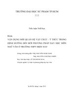 vận dụng mối quan hệ vật chất  –  ý thức trong định hướng đổi mới phương pháp dạy học môn ngữ văn ở nhà trường thpt hiện nay