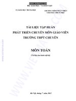 Tài liệu tập huấn phát triển chuyện môn giáo viên trường THPT chuyên