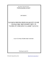 Vận dụng phương pháp giải quyết vấn đề vào dạy học một số kiến thức về Lượng tử ánh sáng và laser Vật lí 12 cơ bản