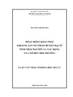 Hoạt động khai thác khoáng sản Núi Pháo huyện Đại Từ tỉnh Thái Nguyên và tác động của nó đến môi trường