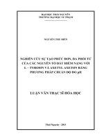 Nghiên cứu sự phức đơn, đa phối tử của các nguyên tố đất hiếm nặng với L Tyrosin và Axetyl Axeton bằng phương pháp chuẩn đo PH