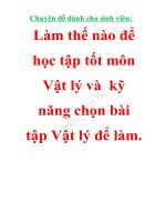 Chuyên đề dành cho sinh viên   làm thế nào để học tập tốt môn vật lý và  kỹ năng chọn bài tập vật lý để làm