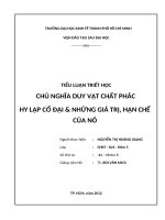 TIỂU LUẬN TRIẾT HỌC CHỦ NGHĨA DUY VẬT CHẤT PHÁC HY LẠP CỔ ĐẠI & NHỮNG GIÁ TRỊ,  HẠN CHẾ CỦA NÓ