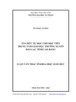 Tổ chức tự học cho học sinh trung tâm giáo dục thường xuyên Bảo Lạc tỉnh Cao Bằng
