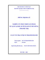 Nghiên cứu phát triển sản phẩm du lịch tại khu di tích lịch sử đền hùng, tỉnh phú thọ