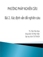slide bài giảng bài 2 xác định vấn đề nghiên cứu