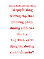 Chuyên đề cho sinh viên y khoa: Bí quyết sống trường thọ theo phương pháp dưỡng sinh của danh y tuệ tĩnh và 51 động tác dưỡng sinh “hồi xuân”