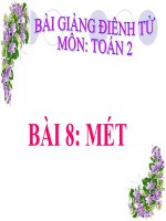 bài giảng toán 2 chương 6 bài 8 mét