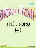 bài giảng toán 2 chương 3 bài 13 14 trừ đi 1 số 14-8