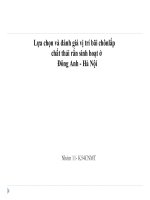 lựa chọn và đánh giá vị trí bãi chôn lấp chất thải rắn sinh hoạt ở đông anh - hà nội