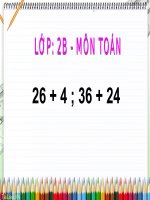 bài giảng toán 2 chương 2 bài 2 26+4; 36+24