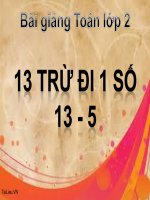 bài giảng toán 2 chương 3 bài 10 13 trừ đi 1 số 13-5