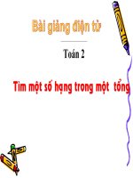 bài giảng toán 2 chương 3 bài 1 tìm 1 số hạng trong 1 tổng