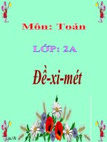 bài giảng toán 2 chương 1 bài 3 đề - xi mét