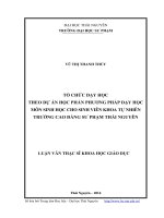 tổ chức dạy học theo dự án học phần phương pháp dạy học môn sinh học cho sinh viên khoa tự nhiên trường cao đẳng sư phạm thái nguyên