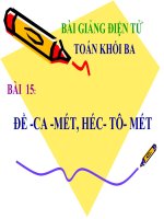 bài giảng toán 3 chương 2 bài 15 đề-ca-mét. héc-tô-mét