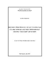 phát huy tính tích cực, tự lực và sáng tạo của học sinh qua dạy học nhóm khi dạy chương chất khí lớp 10 thpt