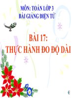 bài giảng toán 3 chương 2 bài 17 thực hành đo độ dài