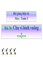 bài giảng toán 3 chương 2 bài 36 chu vi hình vuông