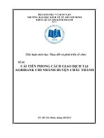 Tiểu luận môn học Thay đổi và phát triển tổ chức: Cải tiến phong cách giao dịch tại Agribank chi nhánh huyện Châu Thành