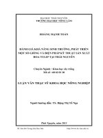 đánh giá khả năng sinh trưởng, phát triển một số giống và biện pháp kỹ thuật sản xuất hoa tulip tại thái nguyên