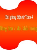 bài giảng toán 4 chương 1 bài 11 bảng đơn vị đo khối lượng