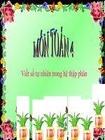 bài giảng toán 4 chương 1 bài 8 viết số tự nhiên trong hệ thập phân