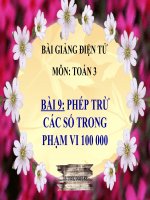 bài giảng toán 3 chương 4 bài 9 phép trừ các số trong phạm vi 100 000