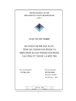 Luận văn kế toán chi phí sản xuất, tính giá thành sản phẩm và biện pháp hạ giá thành sản phẩm tại công ty thuốc lá bến tre