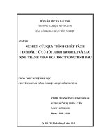 Nghiên cứu quy trình chiết tách tinh dầu từ củ tỏi (Allium Saticum L. ) và xác định thành phần hóa học trong tinh dầu
