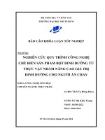 Nghiên cứu quy trình công nghệ chế biến sản phẩm bột dinh dưỡng từ thực vật nhằm nâng cao giá trị dinh dưỡng cho người ăn chay