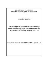 hoàn thiện tổ chức phân tích với việc tăng cường hiệu lực của kiểm toán nội bộ trong các doanh nghiệp xây lắp