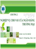 NGHIỆP VỤ CHO VAY CỦA NGÂN HÀNG THƯƠNG MẠI