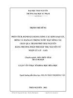 phân tích, đánh giá hàm lượng các kim loại sắt, đồng, mangan trong nước mặt sông cầu chảy qua thành phố thái nguyên bằng phương pháp phổ hấp thụ nguyên tử ngọn lửa (f-aas)
