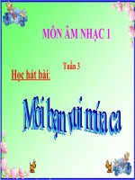 bài giảng âm nhạc 1 bài 3 học hát mời bạn vui múa ca