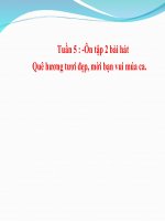 bài giảng âm nhạc 1 bài 5 ôn tập hát mời bạn vui múa ca. quê hương tươi đẹp