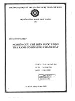 nghiên cứu chế biến nước uống trà xanh có bổ sung chanh dây