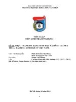 THỰC TRẠNG đa DẠNG SINH học và ĐÁNH GIÁ SUY THOÁI đa DẠNG SINH học ở VIỆT NAM