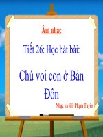 bài giảng âm nhạc 4 tiết 26 học hát chú voi con ở bản đôn
