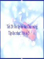 bài giảng âm nhạc 4 tiết 20 ôn hát chúc mừng. tập đọc nhạc tđn số 5