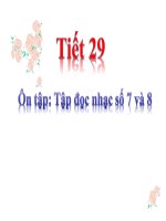 bài giảng âm nhạc 5 tiết 29 ôn tập tập đọc nhạc số 7 và 8
