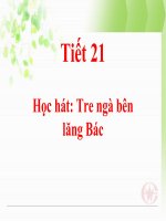 bài giảng âm nhạc 5 tiết 21 học hát tre ngà bên lăng bác