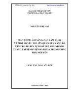 đặc điểm lâm sàng, cận lâm sàng và một số yếu tố liên quan đến vàng da tăng bilirubin tự do ở trẻ sơ sinh non tháng tại bệnh viện đa khoa trung ương thái nguyên