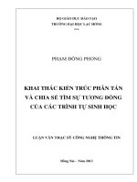 Luận văn thạc sĩ công nghệ thông tin Khai thác kiến trúc phân tán và chia sẻ tìm sự tương đồng của các trình tự sinh học