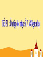bài giảng âm nhạc 4 tiết 31 ôn tập bài tập đọc nhạc số 7 và số 8