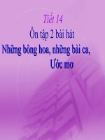 bài giảng âm nhạc 5 tiết 14 ôn hát những bông hoa những bài ca. ước mơ