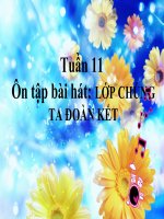 bài giảng âm nhạc 3 bài 11 ôn tập hát lớp chúng ta đoàn kết