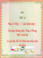 bài giảng âm nhạc 6 bài 5 nhạc lí nhịp 34 và cách đánh nhịp 34. antt nhạc sĩ phong nhã và bài hát ai yêu bác hồ chí minh hơn thiếu niên nhi đồng