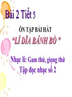bài giảng âm nhạc 8 bài 2 nhạc lí gam thứ, giọng thứ. tập đọc nhạc tđn số 2